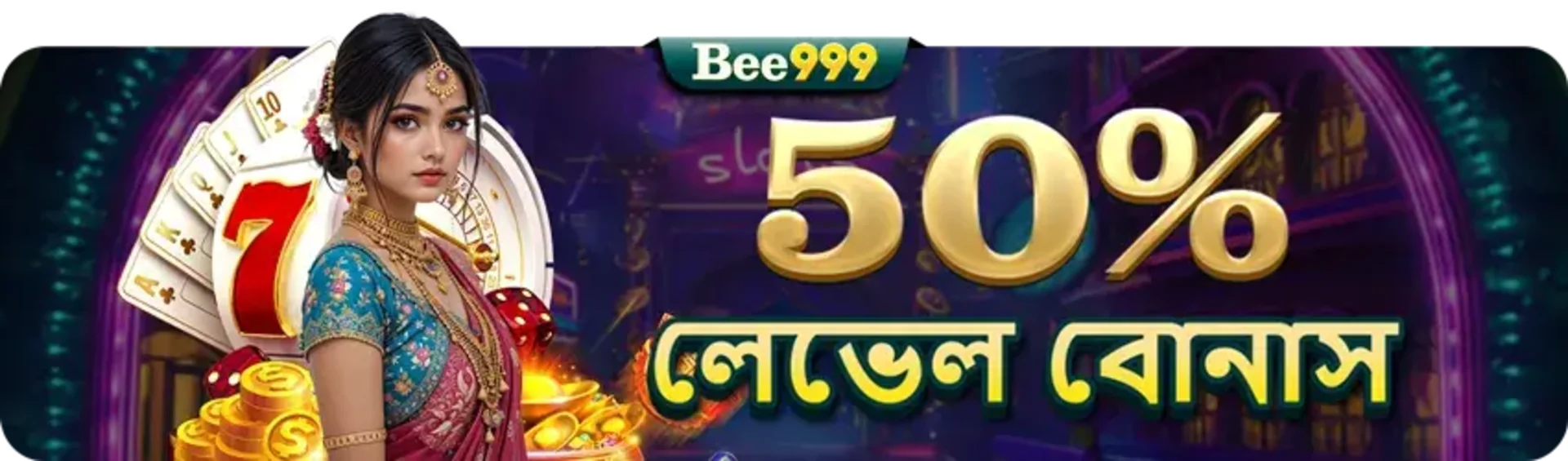 A banner from Bee999 advertising a 50% Level Bonus. It features a woman in a traditional sari holding a winning hand of cards against a purple casino background with glowing slot machines.